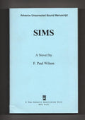 Sims by F. Paul Wilson (First Edition; Advance Copy)