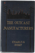 The Outcast Manufacturers by Charles Fort (First Edition)
