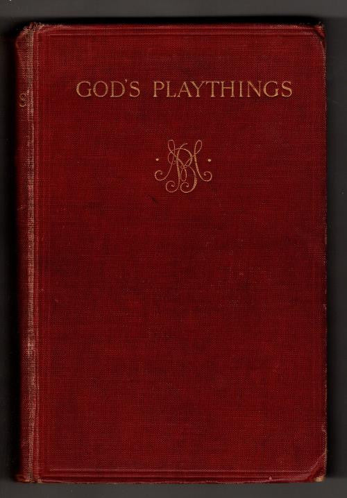 God's Playthings by Marjorie Bowen (First Edition)