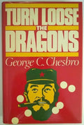 Turn Loose the Dragons by George C. Chesbro (First UK Edition) Scarce Title