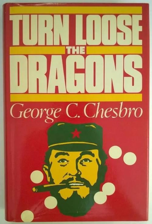 Turn Loose the Dragons by George C. Chesbro (First UK Edition) Scarce Title