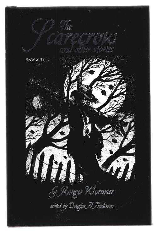 The Scarecrow and Other Stories by G. Ranger Wormser (Limited Edition)