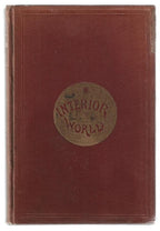 Interior World: A Romance by Washington L. Tower (First Edition)