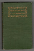Man Overboard by F. Marion Crawford (First Edition)