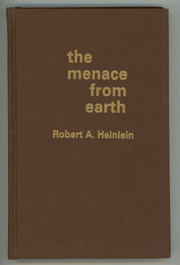 The Menace from Earth by Robert A Heinlein (Limited Edition)