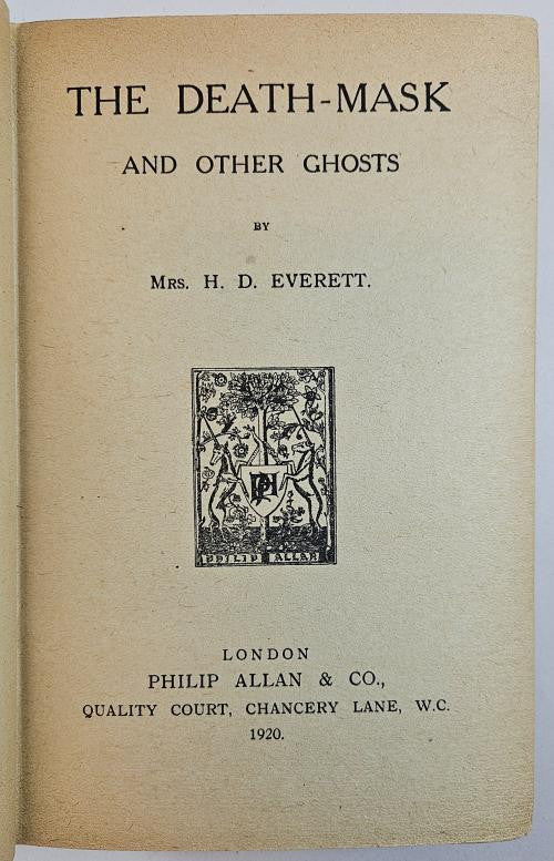 The Death-Mask: And Other Ghosts by Mrs. H.D. Everett (First Edition)