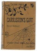 Carriston's Gift: And Other Tales by Hugh Conway (First Edition)