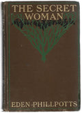 The Secret Woman by Eden Phillpotts (First US Edition)
