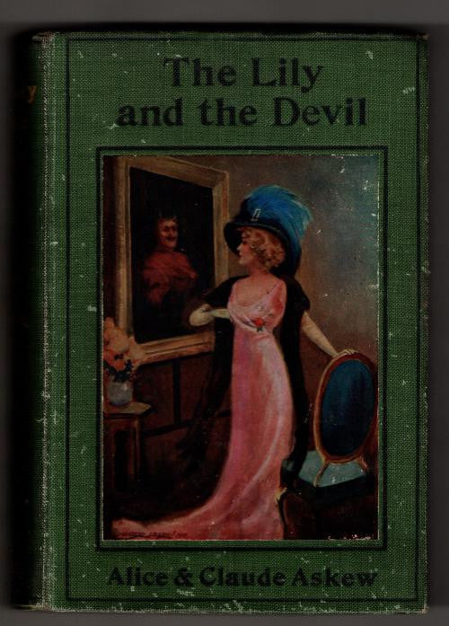 The Lily and the Devil by Alice and Claude Askew (First Edition) Signed