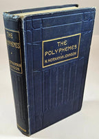 The Polyphemes by F. Hernaman-Johnson (First Edition)