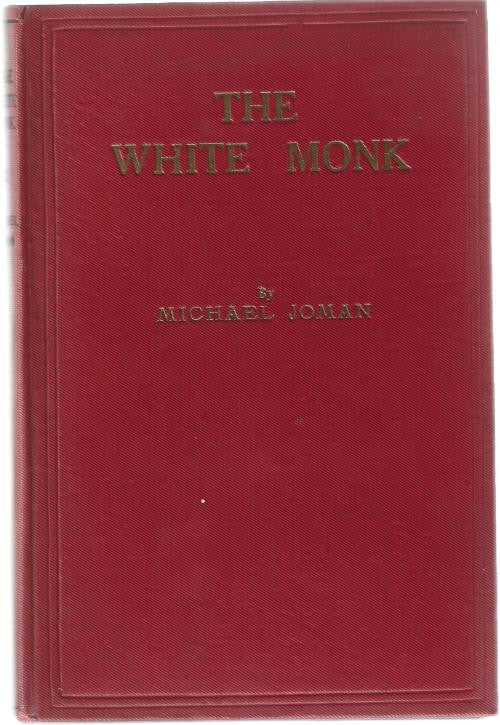 The White Monk by Michael Joman Signed