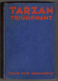 Tarzan Triumphant by Edgar Rice Burroughs (First)(Facsimile Jacket)