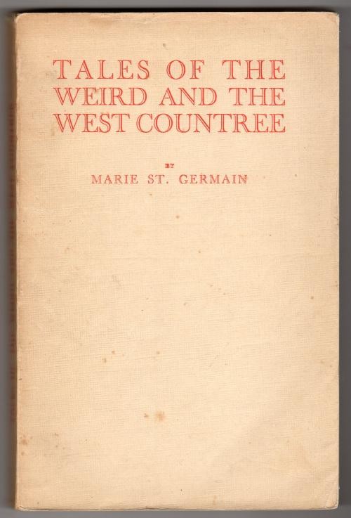 Tales of the Weird by Marie St. Germain