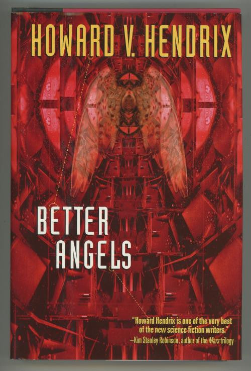 Better Angels by Howard v. Hendrix Signed
