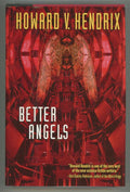 Better Angels by Howard v. Hendrix Signed