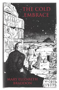 The Cold Embrace by Mary Elizabeth Braddon (First Edition)