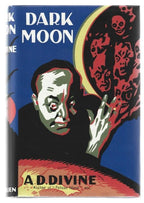 Dark Moon by A.D. Divine (First Edition)