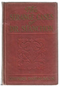 The Strange Cases of Dr. Stanchon by Josephine Bacon (First Edition) Scarce