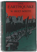 The Earthquake: A Romance of London by W. Holt White