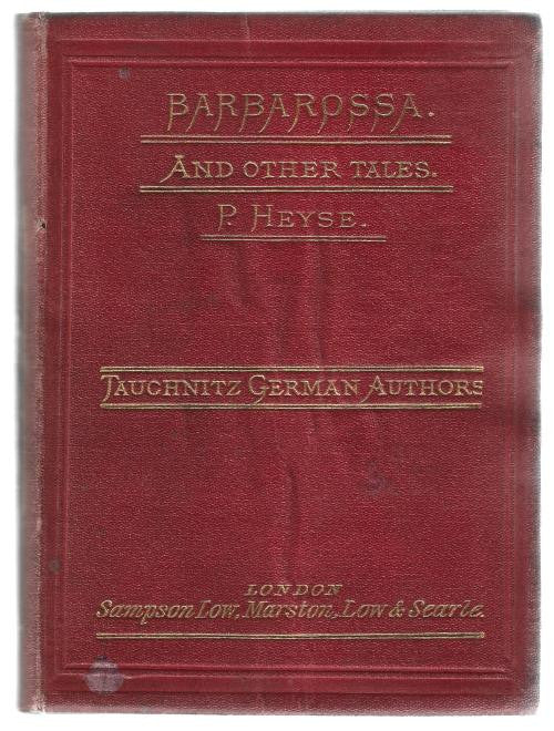 Barbarossa: And Other Tales by Paul Heyse (Authorized Edition)