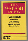 The Wabash Factor by E. V. Cunningham (First UK Edition) Publisher's File Copy