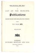 A List of the Principal Publications by Richard Bentley and Son (First Edition)