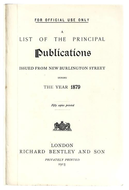 A List of the Principal Publications by Richard Bentley and Son (First Edition)