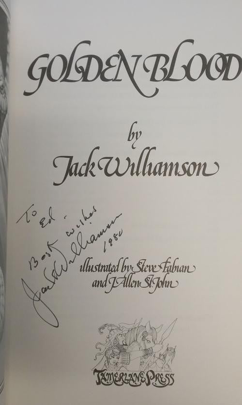 Golden Blood by Jack Williamson (First Edition) Signed