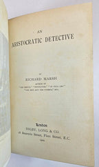 An Aristocratic Detective by Richard Marsh (First Edition) Scarce