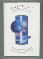 Whiteout by Sage Walker (First Edition)
