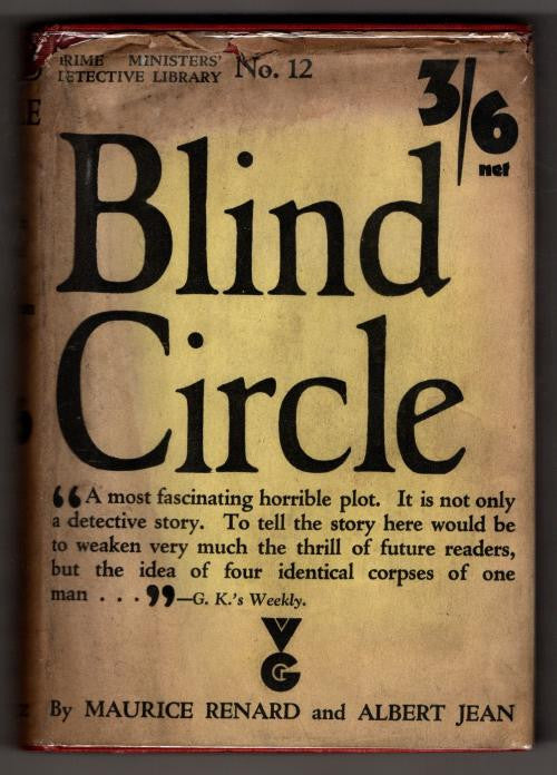Blind Circle by Maurice Renard Albert Jean (First UK Edition) Scarce