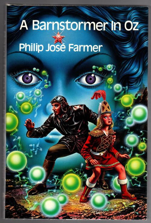 A Barnstormer in Oz by Philip Jose Farmer Limited (First Edition) Signed