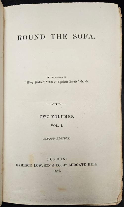 Round The Sofa Vol. I & II by Elizabeth Cleghorn Gaskell (Second Edition)
