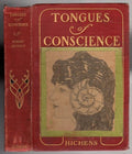 Tongues of Conscience by Robert Hichens (First US Edition)