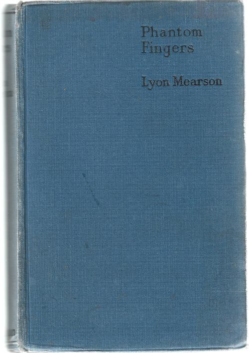 Phantom Fingers by Lyon Mearson (First Edition)