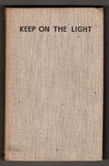 Keep On The Light by Christine Campbell Thompson