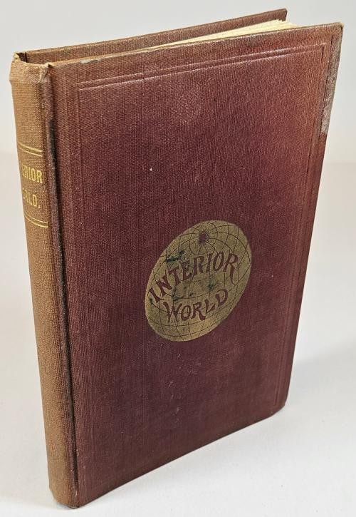 Interior World: A Romance by Washington L. Tower (First Edition)