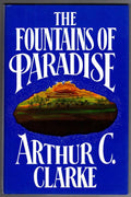 The Fountains of Paradise by Arthur C. Clarke (First U.S. Edition)