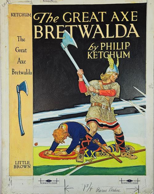 Original Cover Art for the novel "The Great Axe Bretwalda" by Philip Ketchum