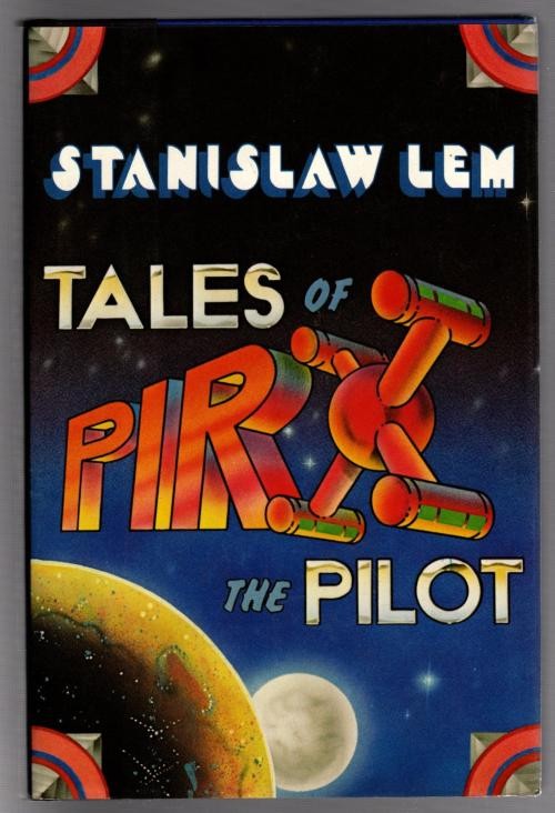 Tales of Pirx the Pilot by Stanislaw Lem (First Edition)