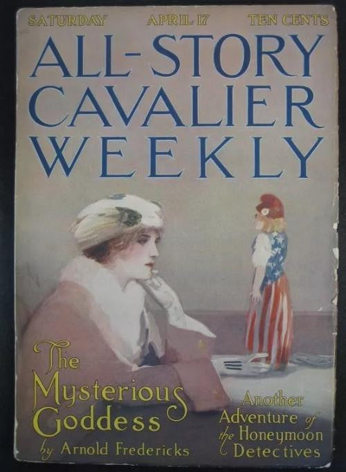 All Story Cavalier Weekly Apr 17, 1915 Honeymoon detectives cover story