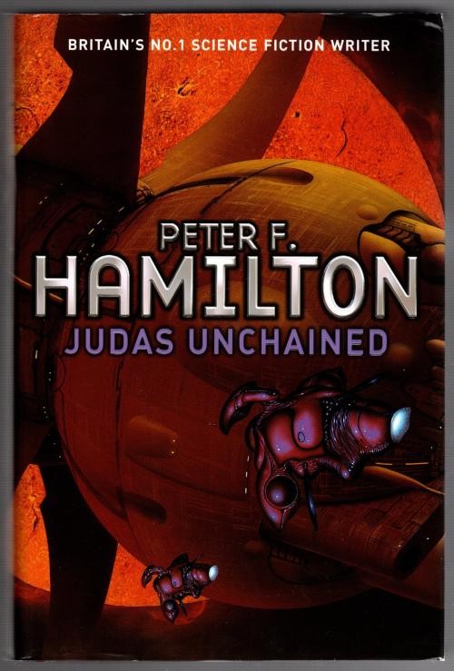 Judas Unchained by Peter Hamilton (First Edition)