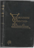 Yorkshire Oddities: Incidents and Strange Events by S. Baring-Gould