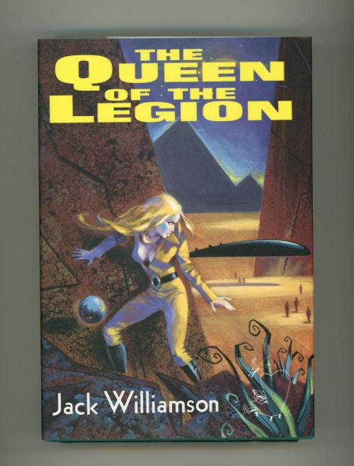 The Queen of the Legion by Jack Williamson (First Edition, Limited) Signed