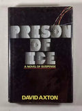 Prison of Ice by David Axton (Dean Koontz) First Edition