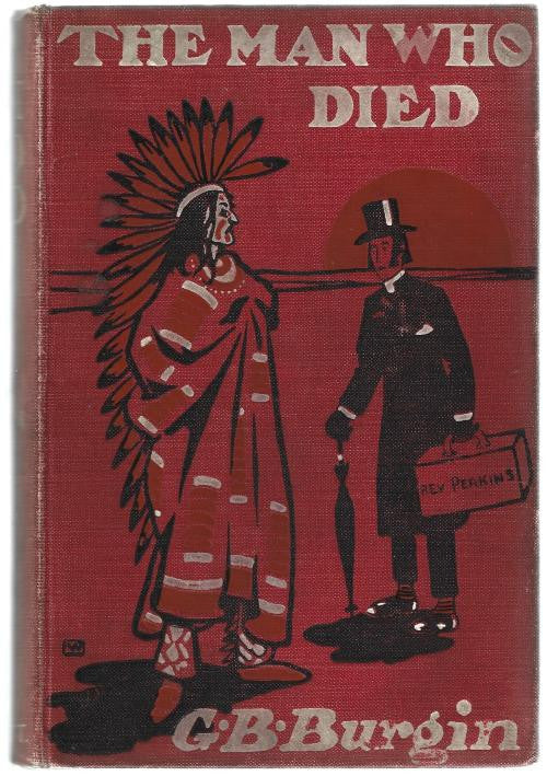 The Man Who Died by G.B. Burgin (First Edition)