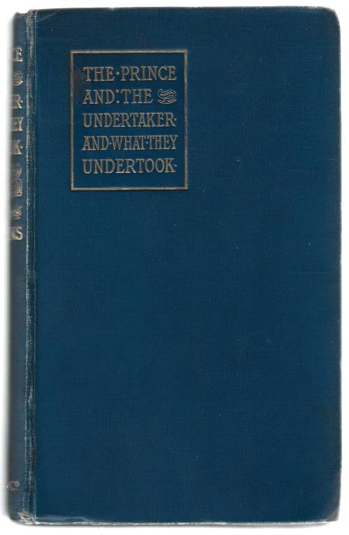 The Prince and the Undertaker by Riccardo Stephens (First Edition) Scarce