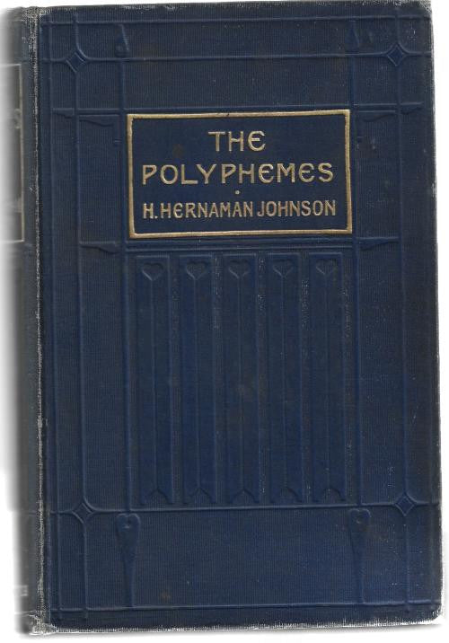 The Polyphemes by F. Hernaman-Johnson (First Edition)
