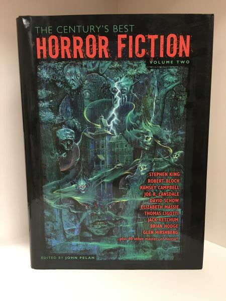 The Century's Best Horror Fiction Volume 1 & 2 (1901-2000), edited by John Pelan