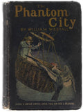 The Phantom City: A Volcanic Romance by William Westall